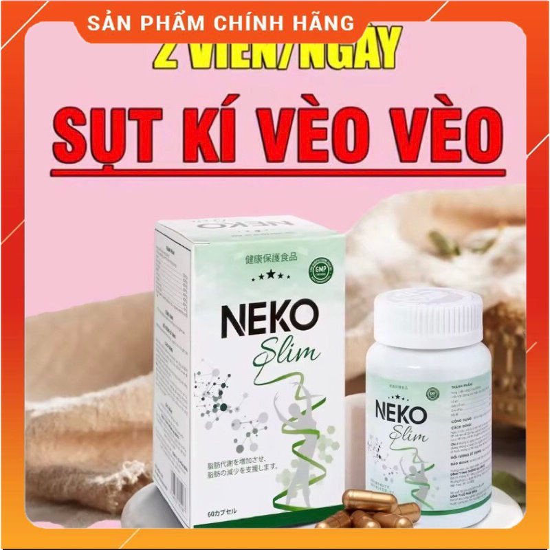 ✅ Viên Uống Giảm Cân NEKO SLIM ✅ Giảm cân nhanh cấp tốc an toàn detox thảo mộc. HỘP 60 Viên (phukientrungbinh)