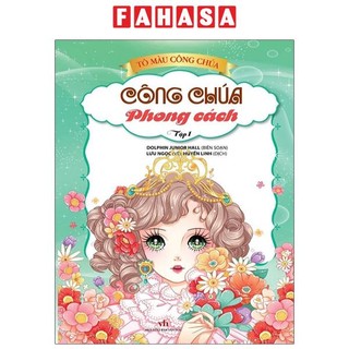 Sách tô màu công chúa - công chúa phong cách - tập 1