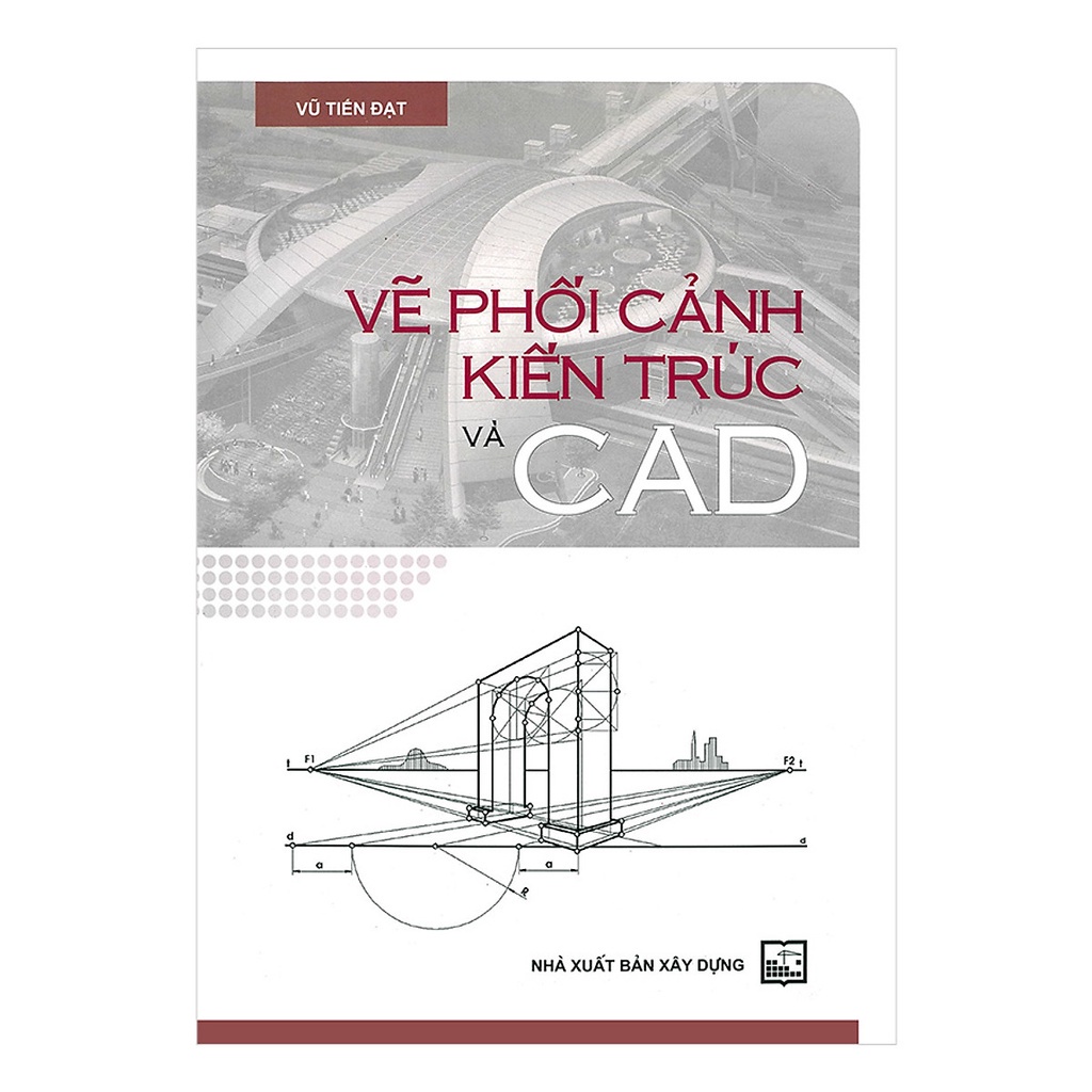 Sách - Vẽ phố cảnh kiến trúc và Cad