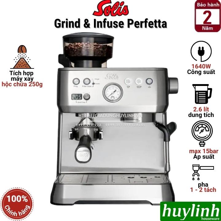 Máy pha cà phê Solis Grind & Infuse Perfetta - Hàng chính hãng