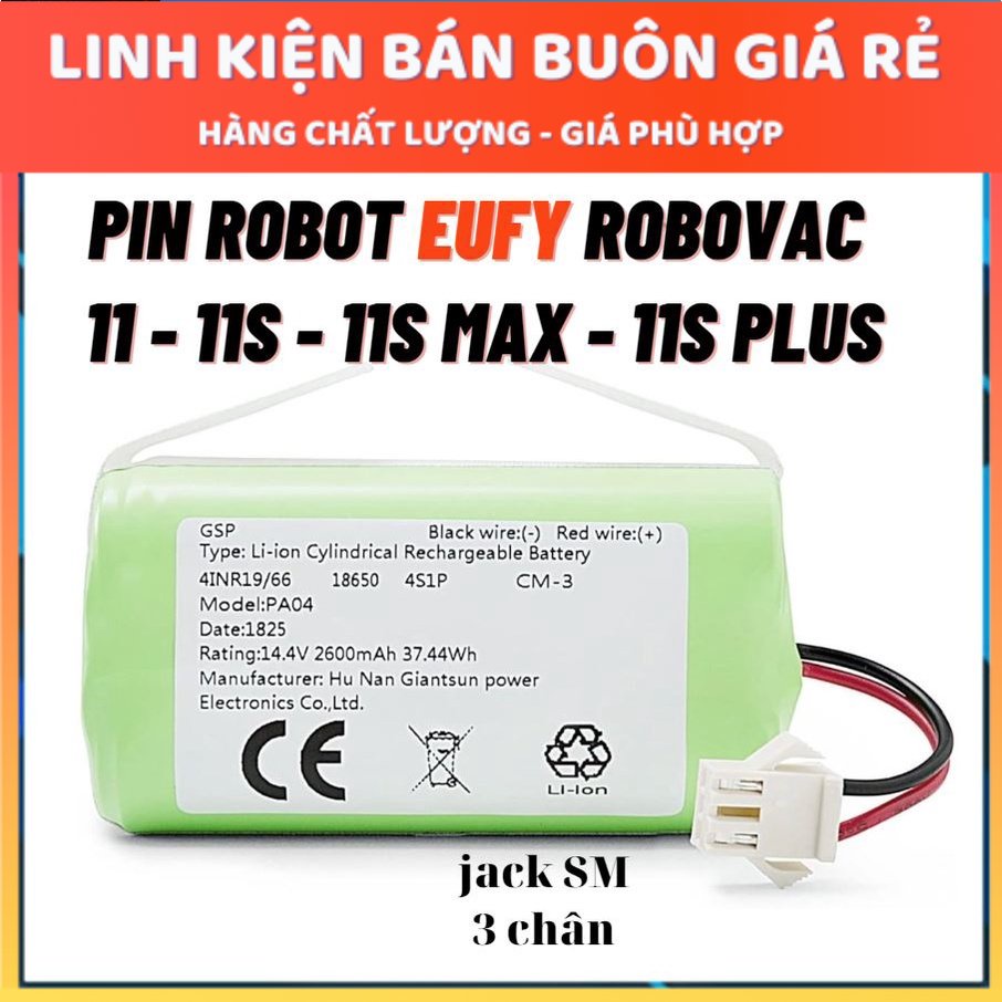 Pin robot hút bụi Eufy Robovac 11 - 11S - 11S Max - 11S Plus - Bảo hành 3 tháng(Lỗi 1 đổi 1 trong 3 tháng)