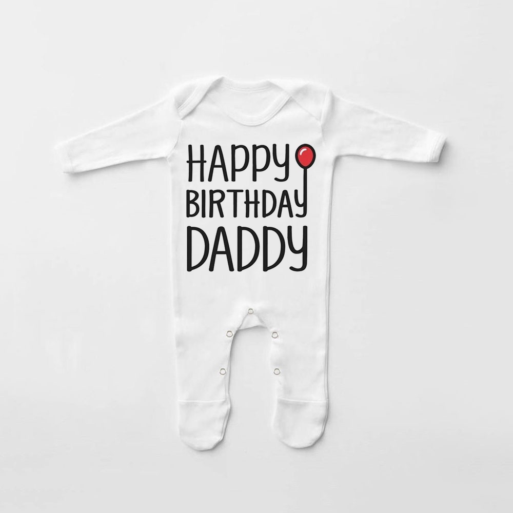 Babygrow Bộ Đồ Ngủ In Chữ happy birthday Dad Cho Bé Sơ Sinh