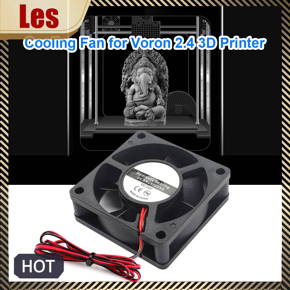 Quạt Tản Nhiệt 6020 DC 24V Cho Máy In 3D Voron 2.4