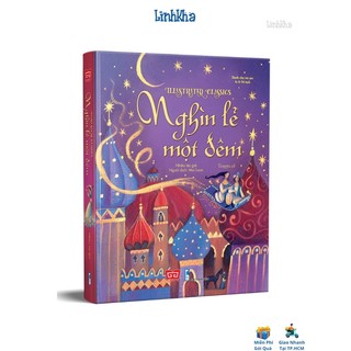 Sách nghìn lẻ một đêm - truyện kinh điển minh hoạ bằng tranh đinh tị
