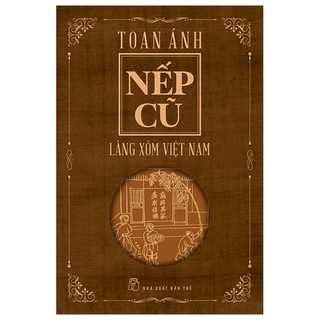 Sách nếp cũ - làng xóm việt nam