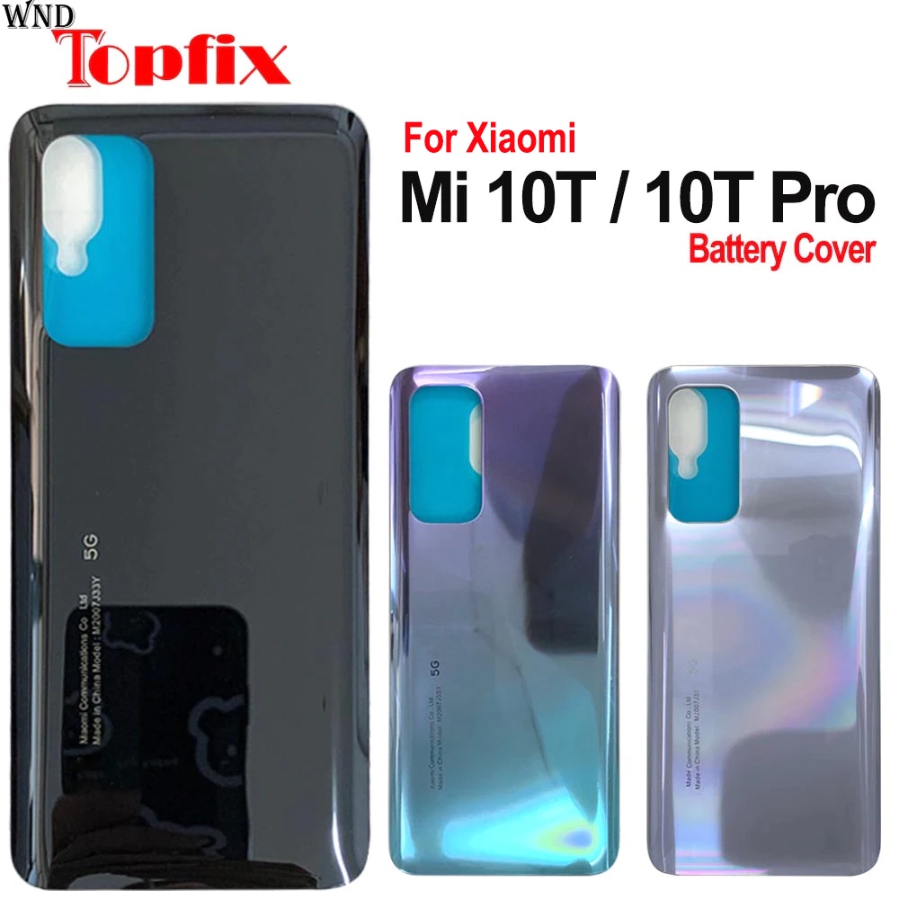 Ốp Điện Thoại Mẫu Mới 6.677&quot; Nắp Lưng Kính Thay Thế Chuyên Dụng Cho Xiaomi Mi 10T Pro 5G Mi 10T M2007J3SY M2007J3SG