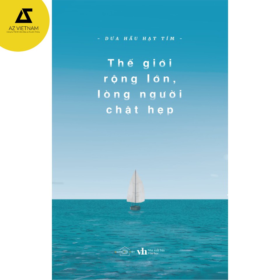 Sách - Thế Giới Rộng Lớn Lòng Người Chật Hẹp [bigmall-711]