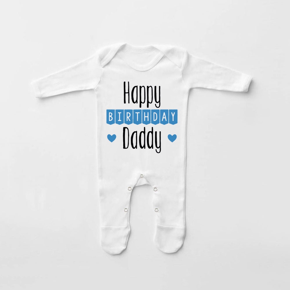 Babygrow Bộ Đồ Ngủ In Chữ happy birthday Dad Cho Bé Sơ Sinh