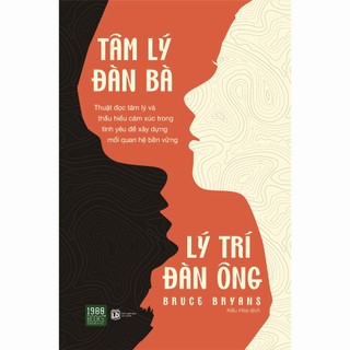 Sách tâm lý đàn bà – lý trí đàn ông - 1980books - bản quyền