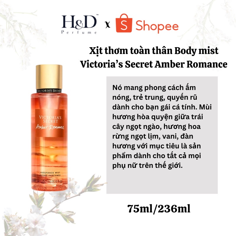 Xịt thơm toàn thân HD Body Mist Victoria’s Secret Amber Romance gợi cảm 75ml/250ml