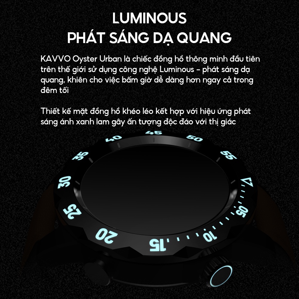 Đồng hồ thông minh KAVVO Oyster Urban - Đàm thoại qua bluetooth 10 ngày pin mặt kính cường lực 2.5mm chống thấm nước