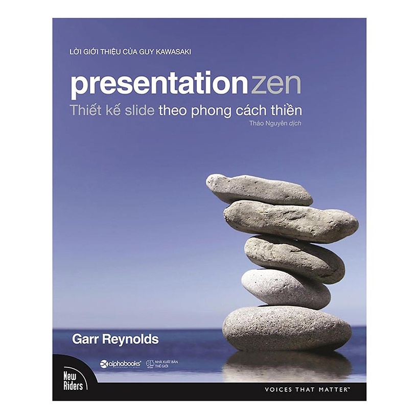Sách - Presentation Zen: Thiết Kế Slide Theo Phong Cách Thiền