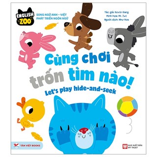Sách english zoo - song ngữ anh-việt phát triển ngôn ngữ - cùng chơi trốn tìm nào - let’s play hide and seek