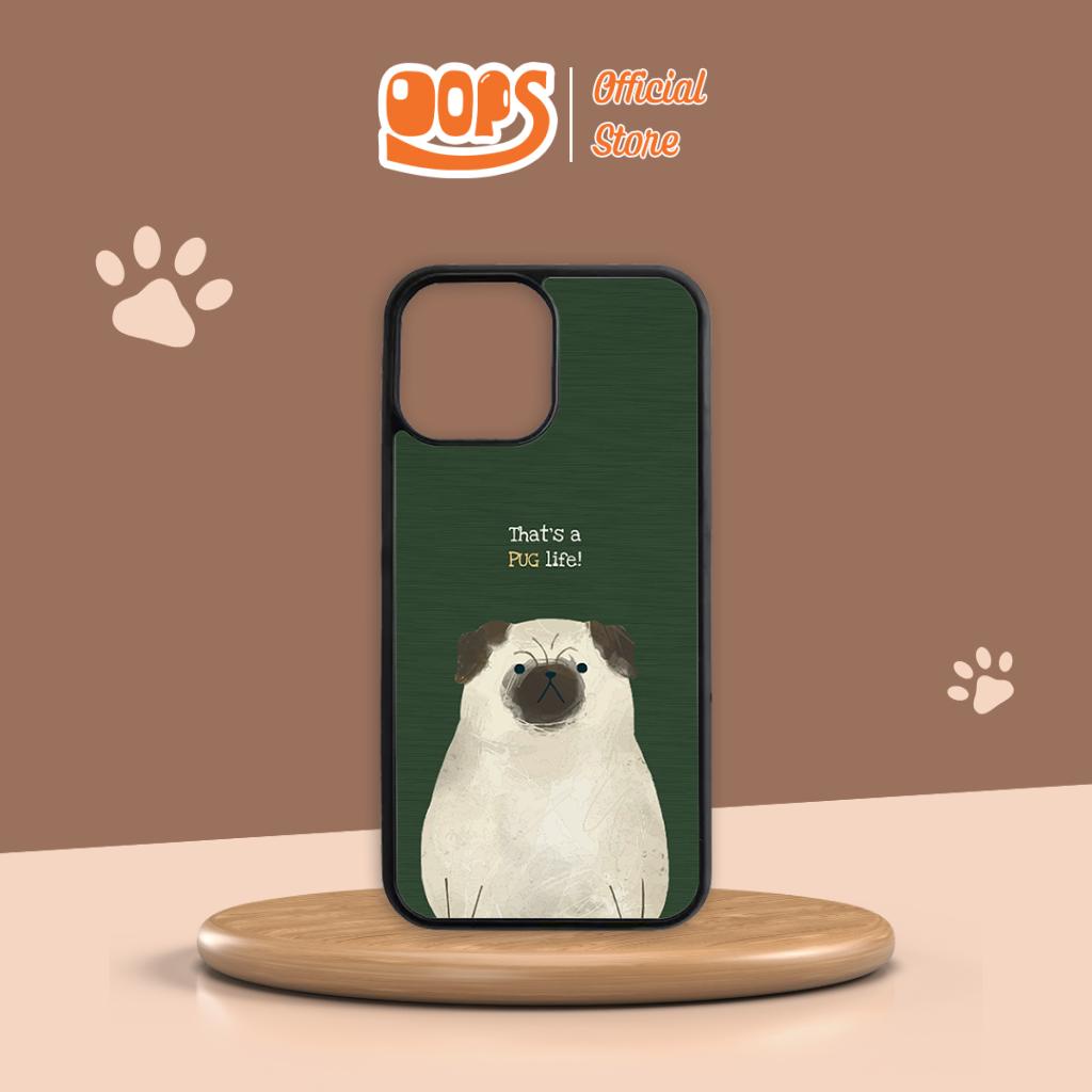 Ốp lưng Woof in hình chó Pug dog dành cho điện thoại Oops Case OPCA022