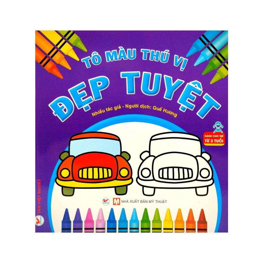 Sách - Tô Màu Thú Vị - Đẹp Tuyệt (Dành Cho Trẻ Từ 3 Tuổi) - TV