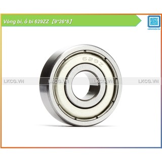 [Rẻ vô địch] Vòng bi, ổ bi 629ZZ【9*26*8】