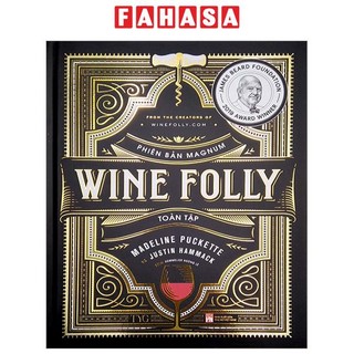 Sách wine folly toàn tập - phiên bản magnum - bìa cứng