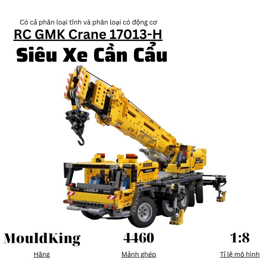 Mô hình lắp ráp siêu xe cần cẩu technic RC GMK Crane 17013-H mouldking 4460 chi tiết mảnh ghép