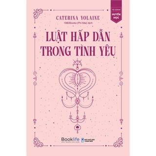 Sách Luật Hấp Dẫn Trong Tình Yêu