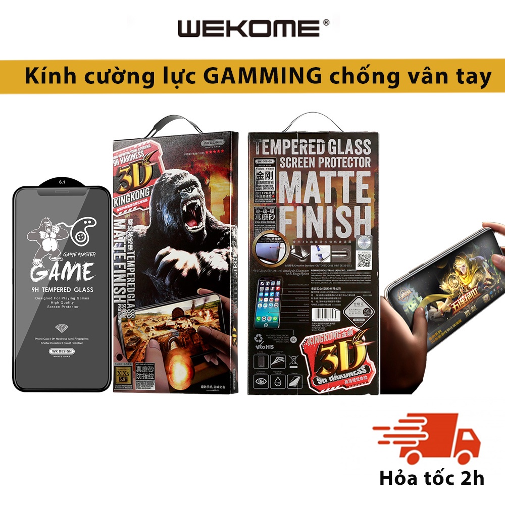 Kính Cường lực KingKong Nhám AG Chống vân tay mồ hôi chơi Game WEKOME 030 Iphone 7 8 Plus X Xs Max 11 12 13 14 Pro Max