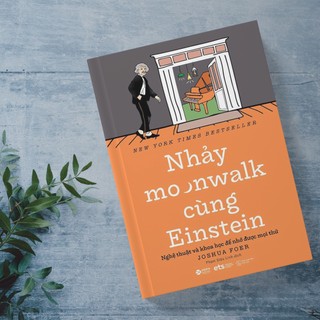 Sách - Nhảy Moonwalk Cùng Einstein 165K