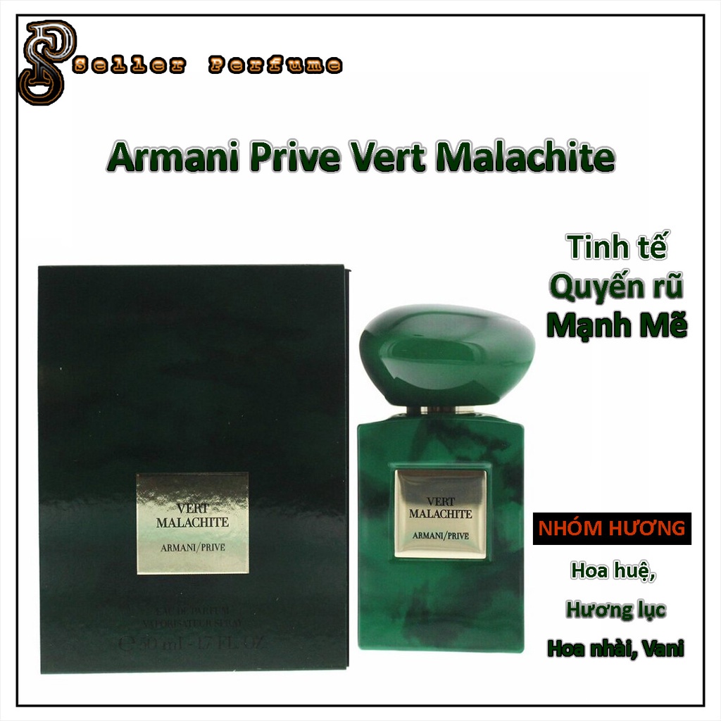 Nước Hoa Nam Nữ ARMANI Prive Vert Malachite EDP chiết 27ml 50ml 100ml, Dầu thơm Tinh tế, Quyến rũ
