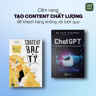 Sách - Combo 2 Cuốn Content Bạc Tỷ + Chat GPT Ứng Dụng Trí Tuệ Nhân Tạo Trong Công Việc