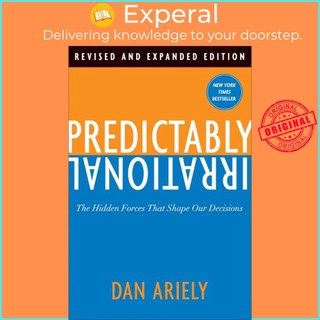 Sách - Predictably Irrational, Revised - The Hidden Forces That Shape Our Decision by Dan Ariely