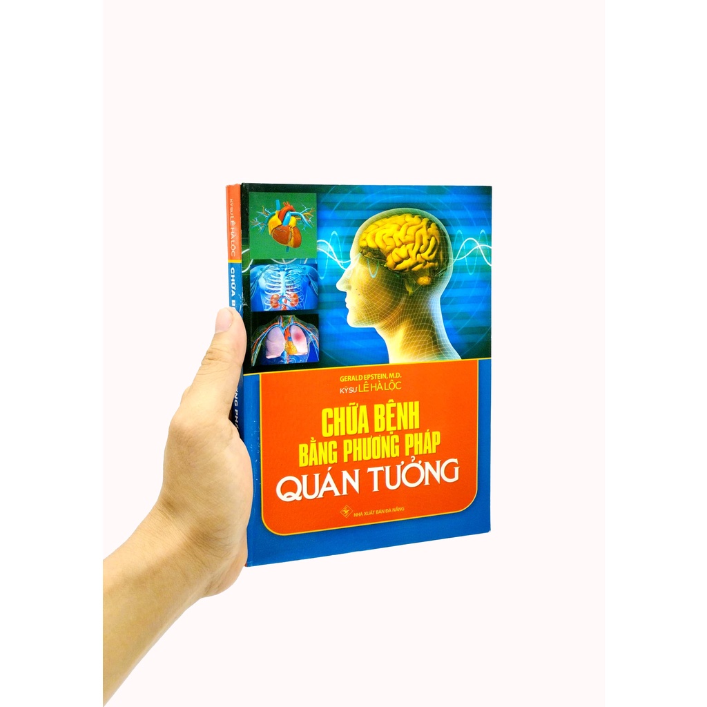Sách Chữa Bệnh Bằng Phương Pháp Quán Tưởng