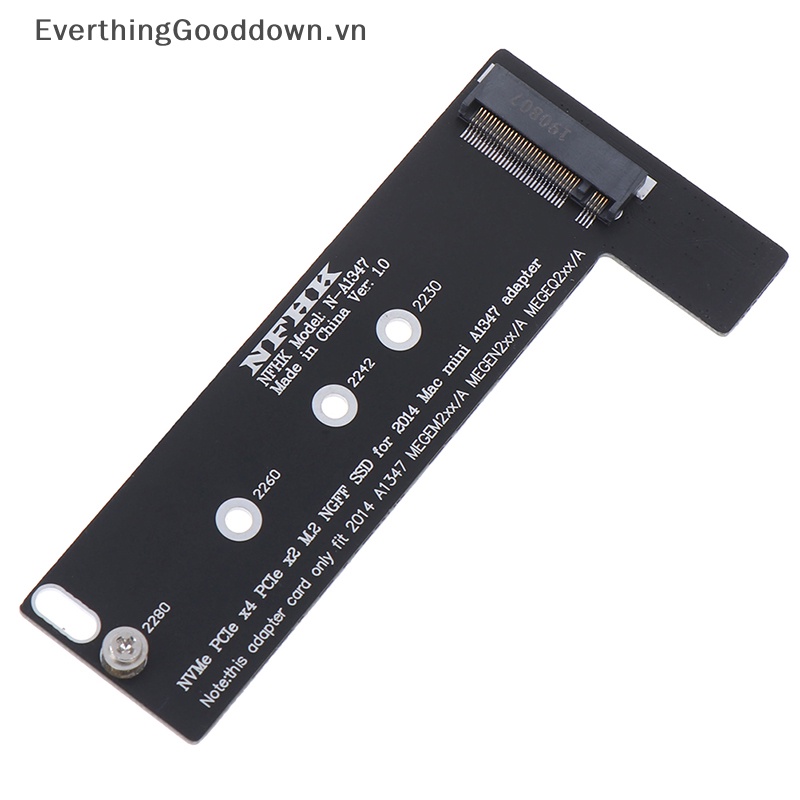 Everthinggooddown PCI-Ex4 M.2 NGFF NVME AHCI SSD adapter Cho 2014macbook mini A1347 vn