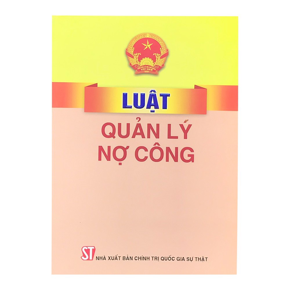 Sách Luật Quản Lý Nợ Công - Nhà Sách Sự Thật
