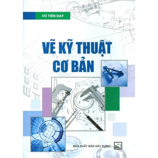 Sách - vẽ kỹ thuật cơ bản - nhà sách pháp luật new