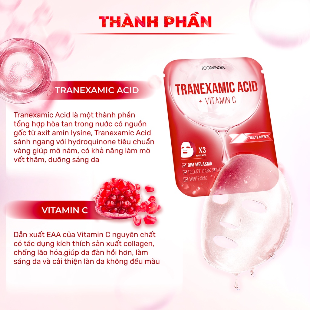 Mặt Nạ Foodaholic Tranexamic Acid Mờ Thâm Đỏ, Sạm Nám Tranexamic Acid Ample Mask 23ml/miếng