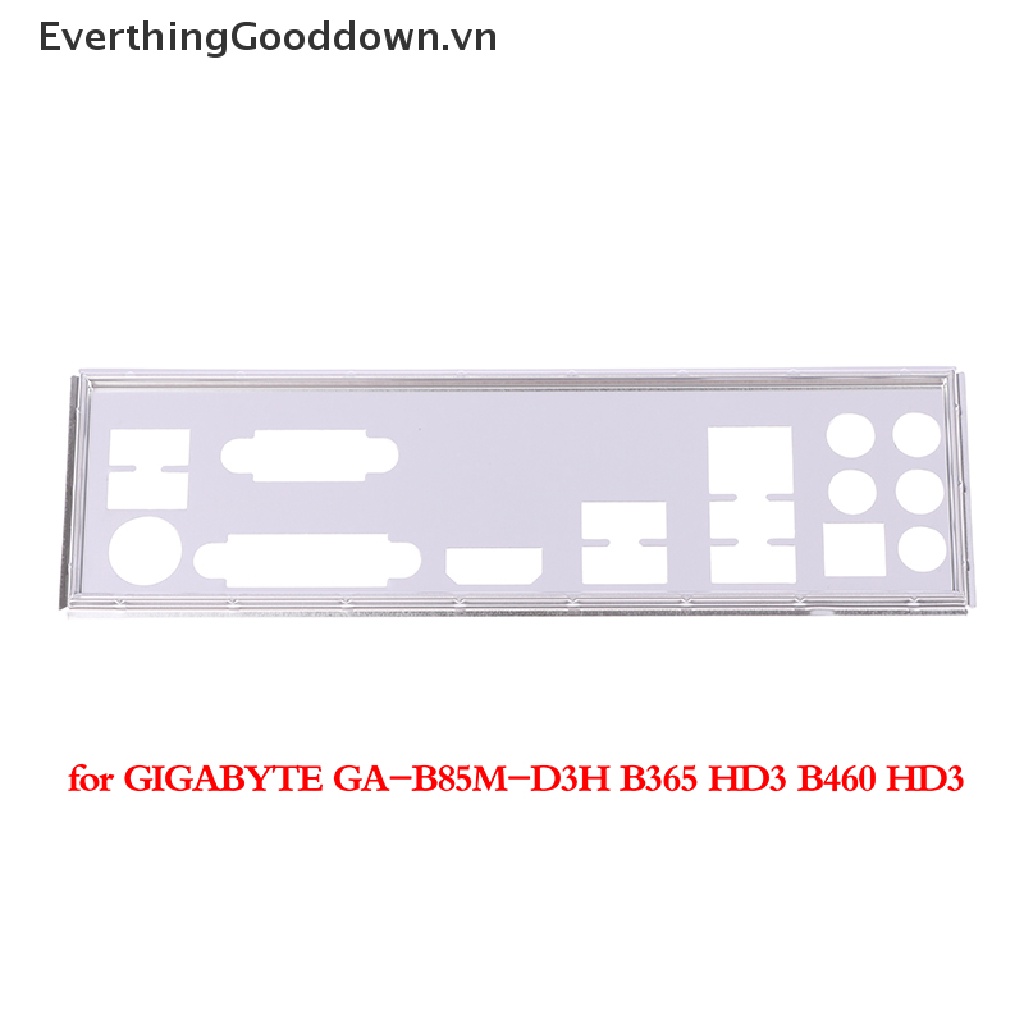 Everthinggooddown IO I / O Tấm Chắn Sau Cho GIGABYT GA-B85M-D3H B365 vn