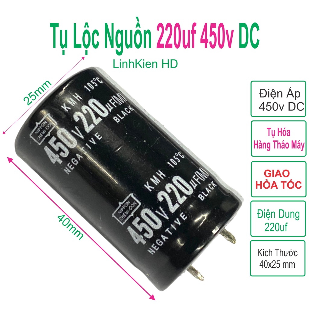 Tụ lộc nguồn 220uF 450V tháo máy chân cứng (25x40mm) - LinhKien HD