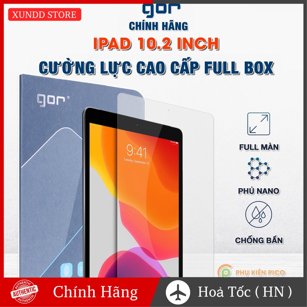 Kính cường lực Ipad 10.2 2019 chính hãng Gor - Dán màn hình Apple Ipad 10.2 2019 trong suốt độ cứng 9H