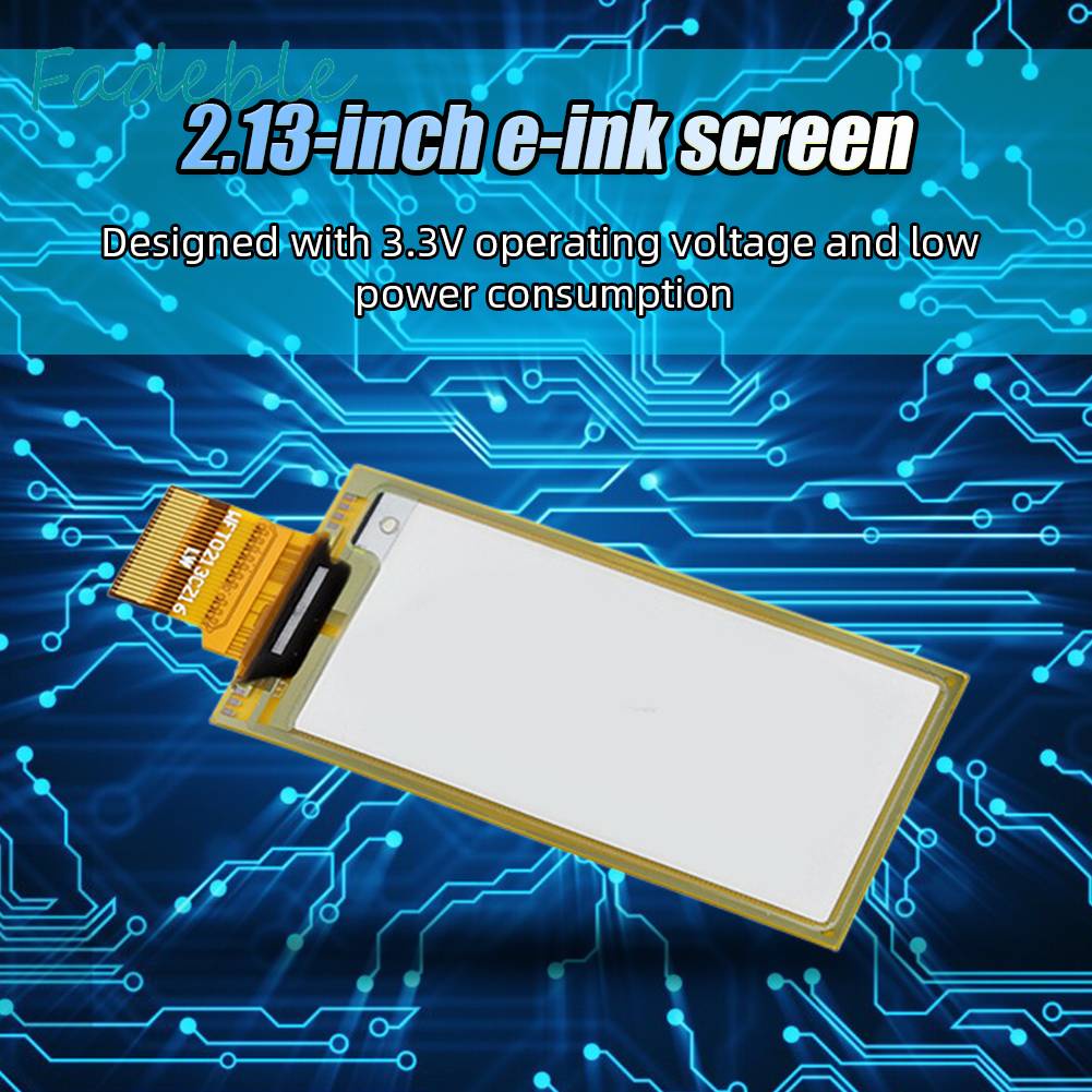 Màn Hình 2.13 Inch E-Ink Hai Màu 3.3V Giao Diện SPI Tương Thích Với Raspberry Pi