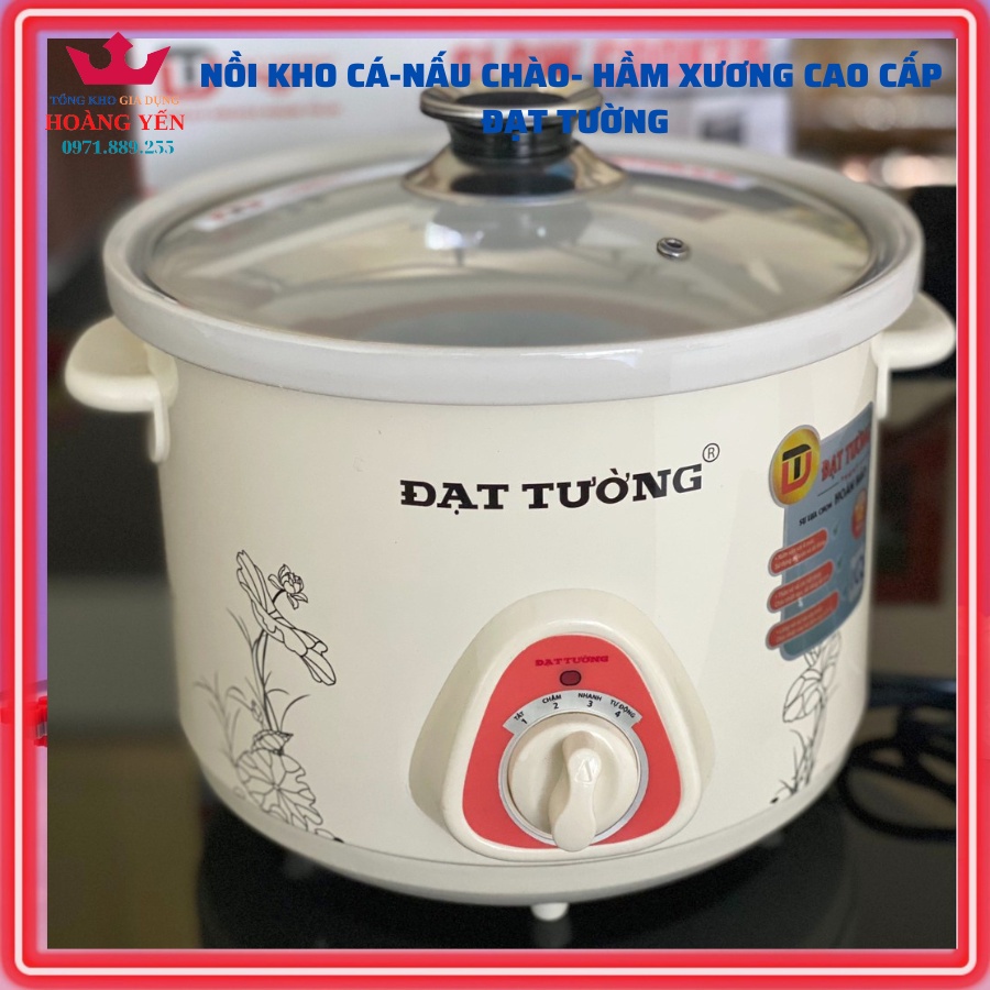 Nồi Kho Cá- Nấu Cháo Chậm Đa Năng Đạt Tường 1,5L-2,5L Chính Hãng
