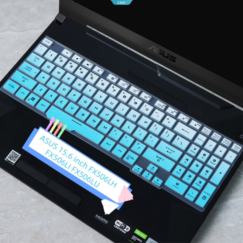 Miếng Dán Bảo Vệ Bàn Phím Laptop ASUS 15.6 Inch FX506LH FX506LI FX506LU TUF Bằng Silicon TPU Mềm Chất Lượng Cao