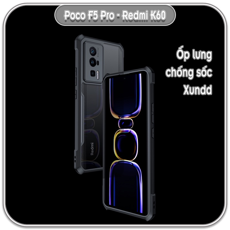 Ốp chống sốc XUNDD cho Poco F5 Pro - Redmi K60 - K60 Pro. lưng PC không bị ố vàng - Hàng Nhập Khẩu