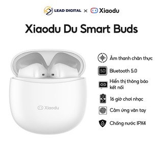  Tai nghe Xiaodu Smart Buds - Cảm ứng chạm, Chống ồn, Pin 16h - Bảo hành 12 tháng