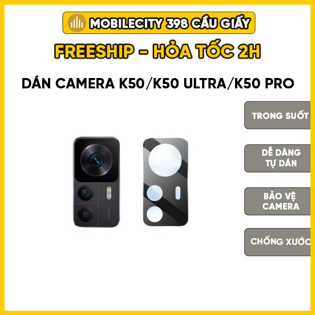 Dán Camera Xiaomi Redmi K50, K50 Pro, K50 Gaming, K50 Ultra - Dán bảo vệ Camera chất lượng cao MobileCity 398 Cầu Giấy