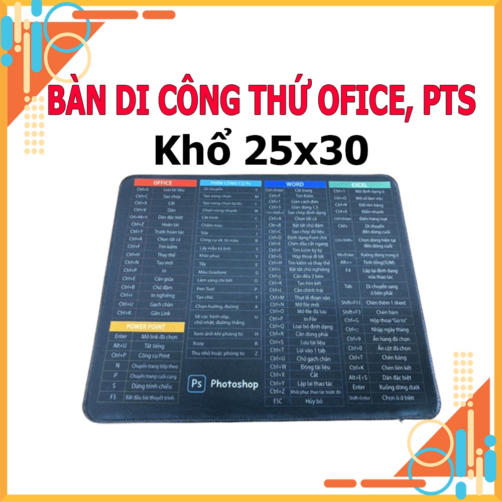 Bàn di chuột cỡ lớn, lót chuột khổ 25*30*3 ly in hình công thức phím tắt Word, Excel, Power Point, Photoshop