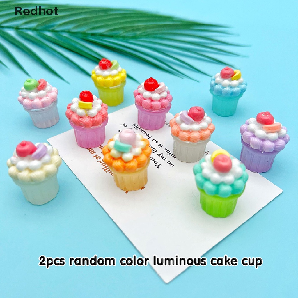 < Redhot > Bộ 2 Đồ Chơi Mô Phỏng Cốc Bánh Kem Phát Sáng Bằng Nhựa Resin Dễ Thương Trang Trí Nội Thất