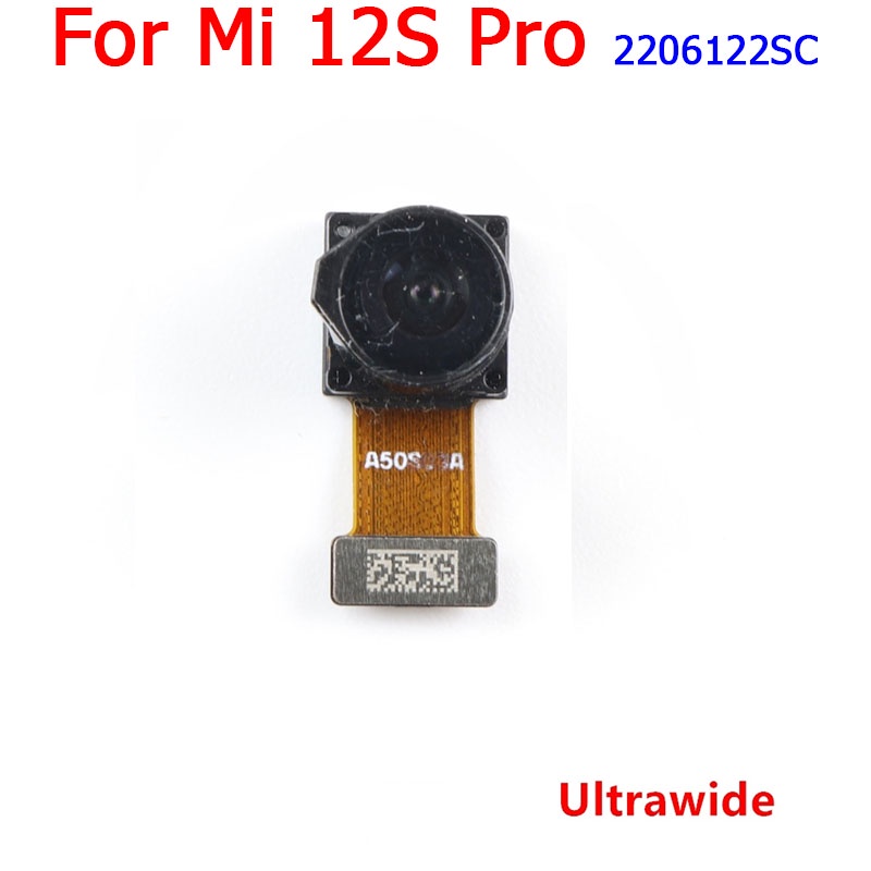 Camera Trước Và Sau Cho Điện Thoại Xiaomi 12 Pro / 12s Pro