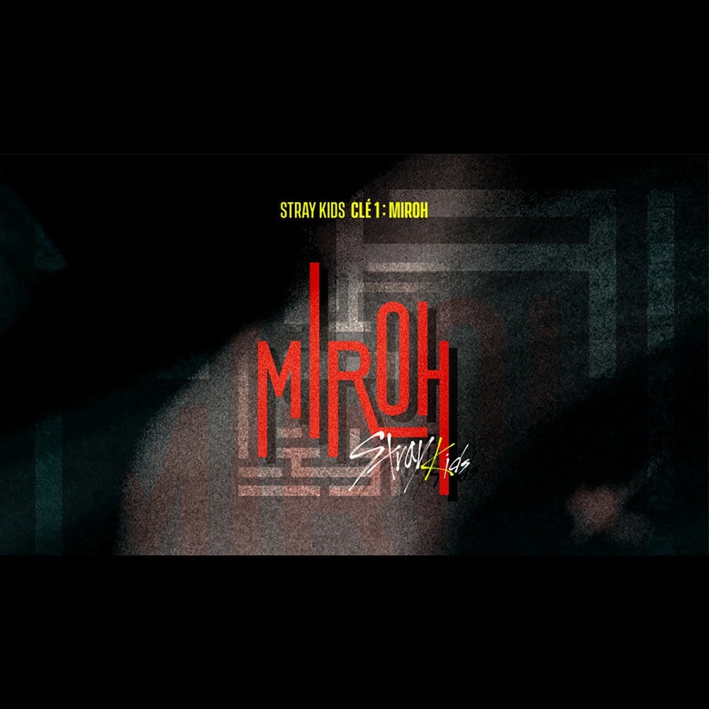 Stray kids - cle 1: miroh