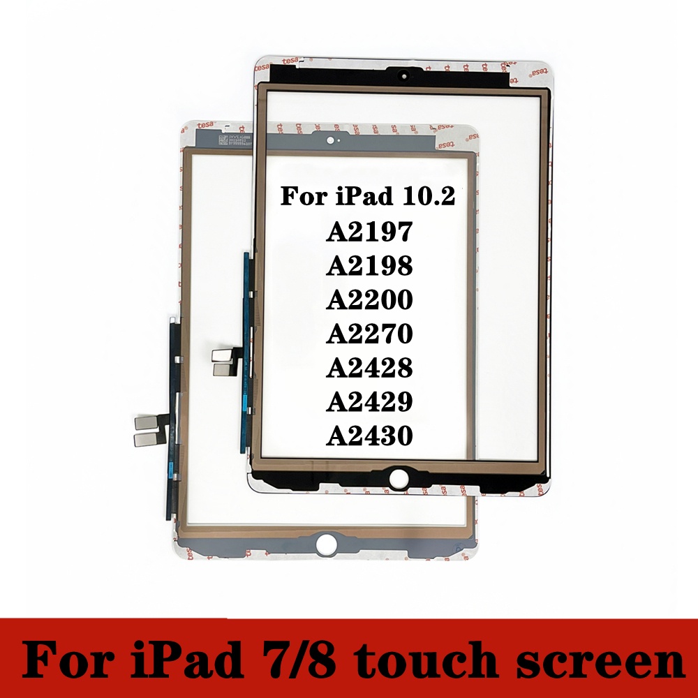 Màn Hình Cảm Ứng 10.2 Cho ipad 7 / 8 7th 8th 2019 / 2020 a2197 a2198 a2200 a2270 a2428 a2429 a2430 K