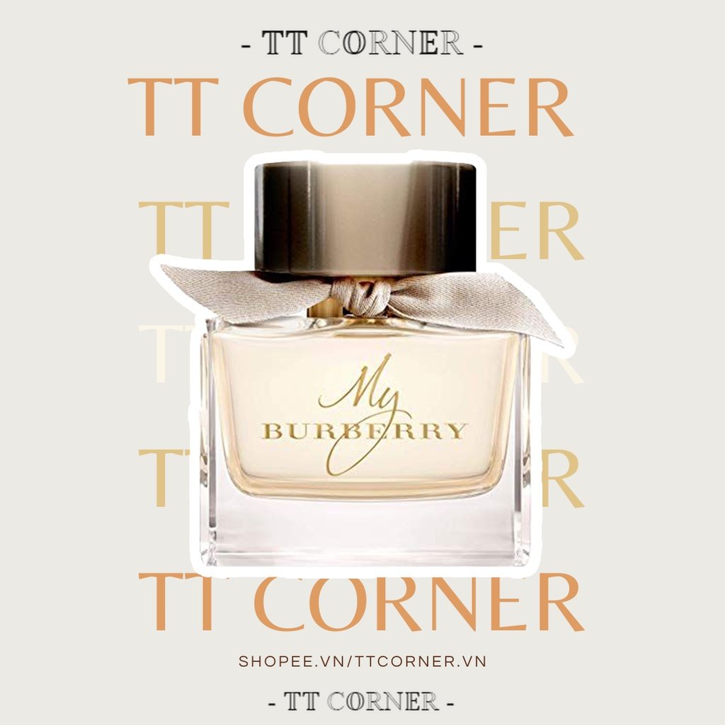 [𝐀𝐮𝐭𝐡] Nước Hoa Dung Thử My Burberry 5ml/10ml/20ml - 𝕋𝕋 ℂ𝕆ℝℕ𝔼ℝ -