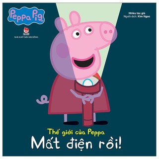 Sách thế giới của peppa - mất điện rồi!