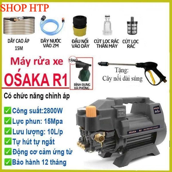 Máy rửa xe chỉnh áp Osaka R1 thế hệ mới tặng bình xịt bot tuyết ống nối dài dây 15m shop hpt
